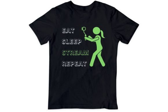 Download Eat Sleep Stream Repeat - Stream Collection